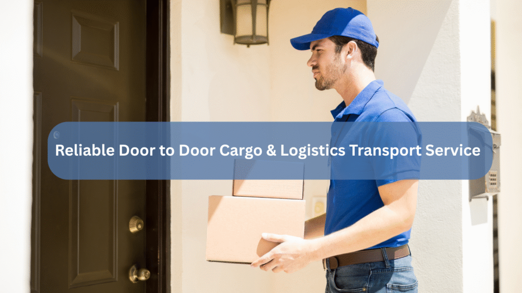 Door to Door Courier Service in India – Complete Guide to Fast, Secure & Reliable Logistics Solutions